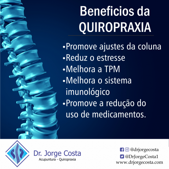 Benefícios da Quiropraxia – Dr Jorge Costa